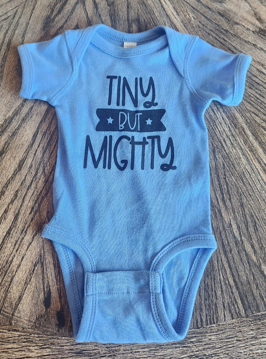 Tiny but Mighty Onesie