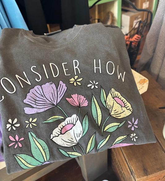 How The Wildflowers Grow Tee