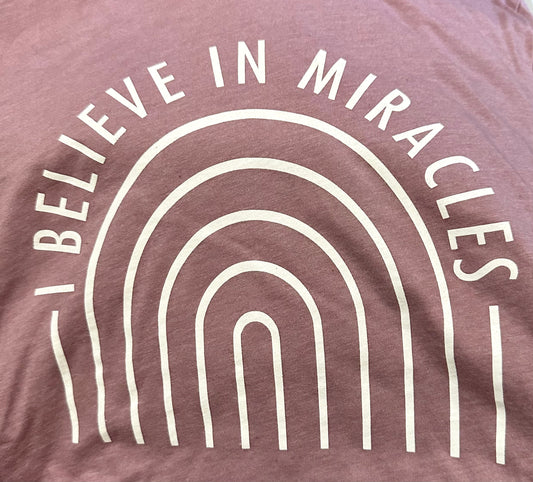 Believe In Miracles Tee